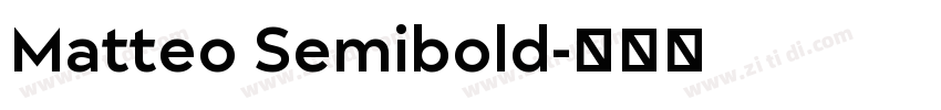 Matteo Semibold字体转换